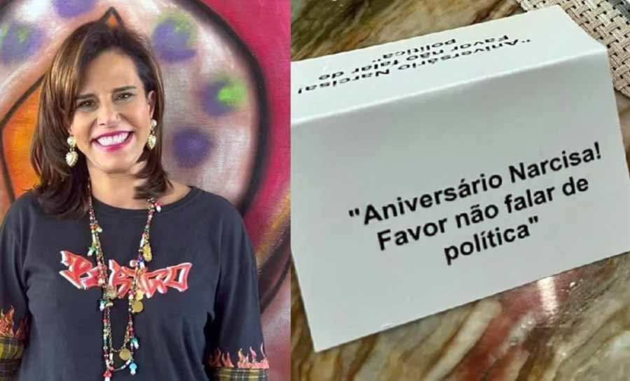 Narcisa pede para que convidados não falem de política em festa