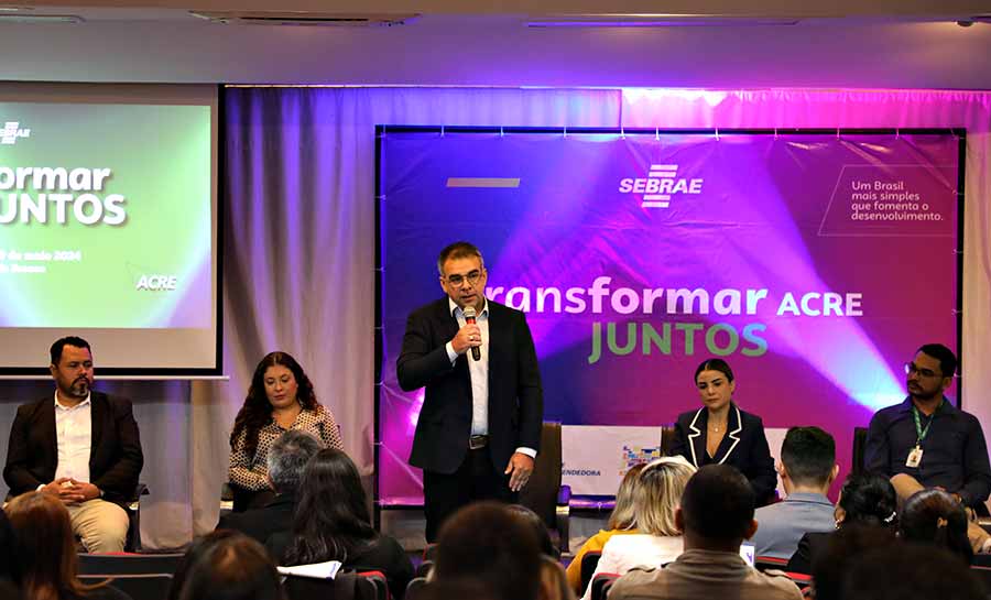 Transformar Juntos: Sebrae realiza evento que debate desenvolvimento do ambiente de negócios