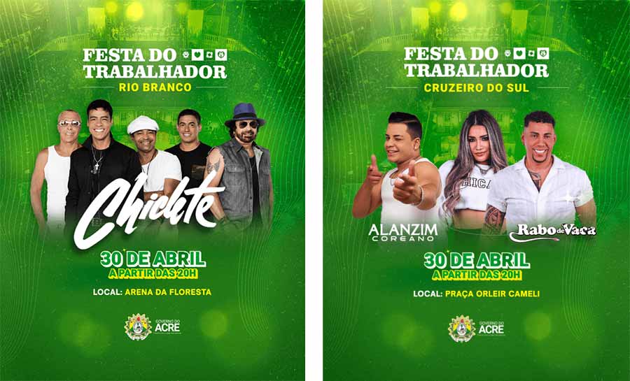 Governo confirma shows para a Festa do Trabalhador em Rio Branco e Cruzeiro do Sul