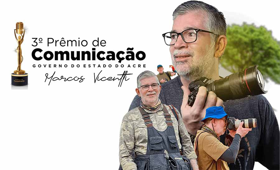 Na categoria Foto Amadora, população em geral pode concorrer ao 3º Prêmio de Comunicação do Governo do Acre